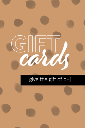 The d+j Gift Card